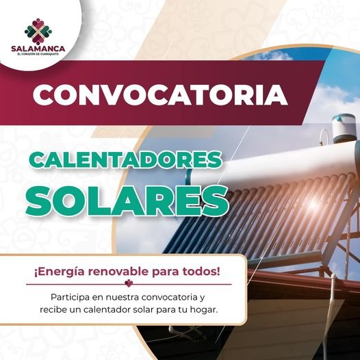 Entregará Gobierno de Salamanca calentadores solares a personas en situación vulnerable.