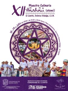 Invitan a vivir la XII Muestra Culinaria Hñahñü en la Comunidad El Llanito, Dolores Hidalgo, C. I. N.
