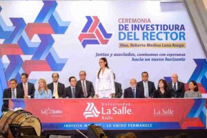 Refrenda Libia Dennise respaldo a la comunidad Lasallista durante Ceremonia de Investidura del Nuevo Rector de la Universidad La Salle Bajío