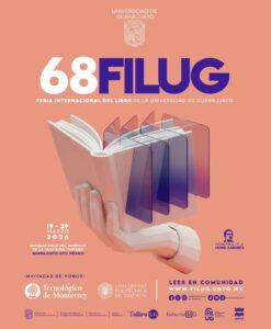 El Tecnológico de Monterrey y la Universitat Politècnica de València comparten su riqueza artística y académica en la FILUG